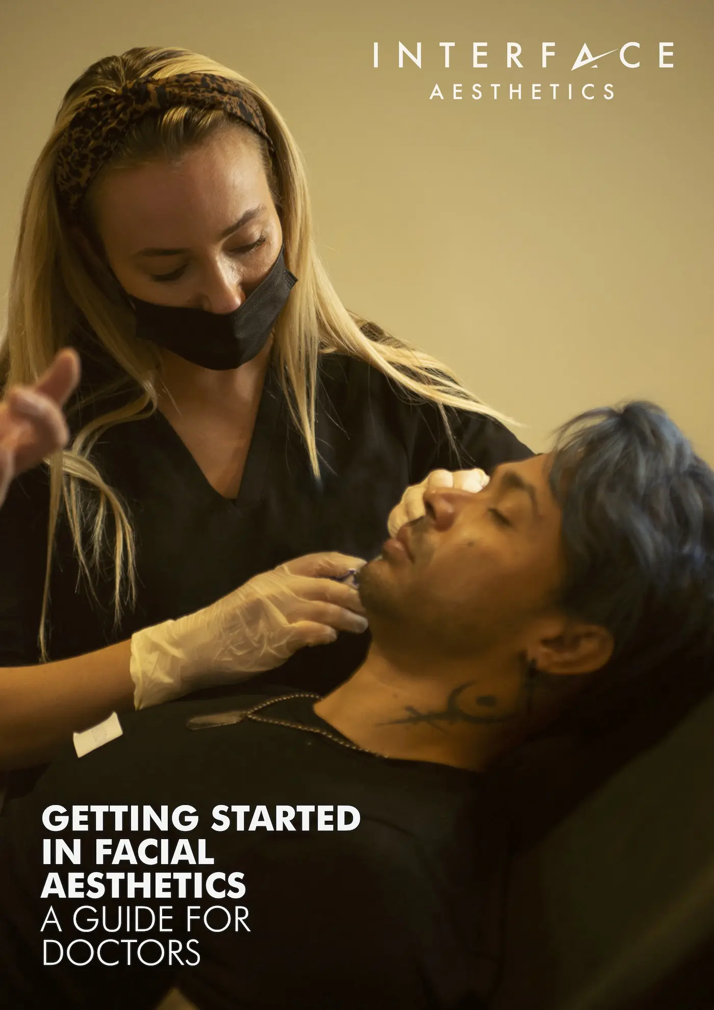 Getting started in facial aesthetics. A guide for doctors by Interface Aesthetics.